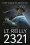 [Lt. Reilly 01] • 2321